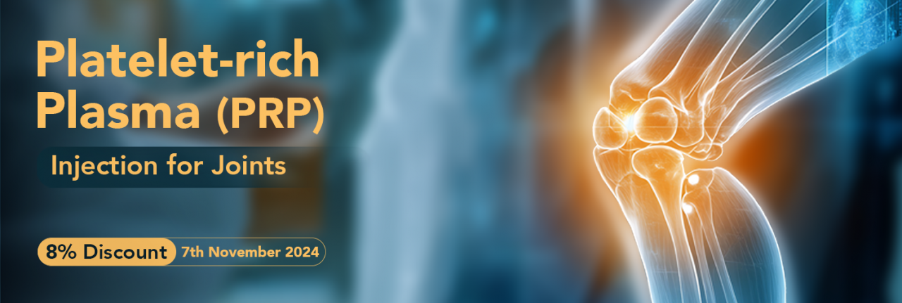 Tree Top Hospital Offers 8% Discount on Platelet-rich Plasma (PRP) Injections for Joint Health